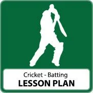 Cricket Lesson Plan – Batting